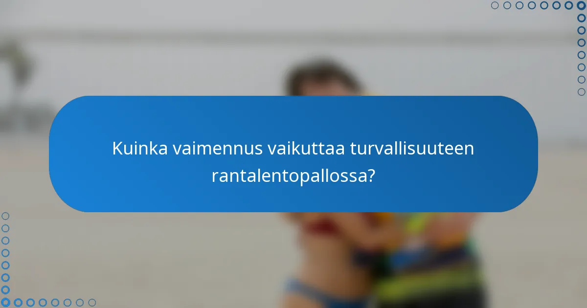 Kuinka vaimennus vaikuttaa turvallisuuteen rantalentopallossa?